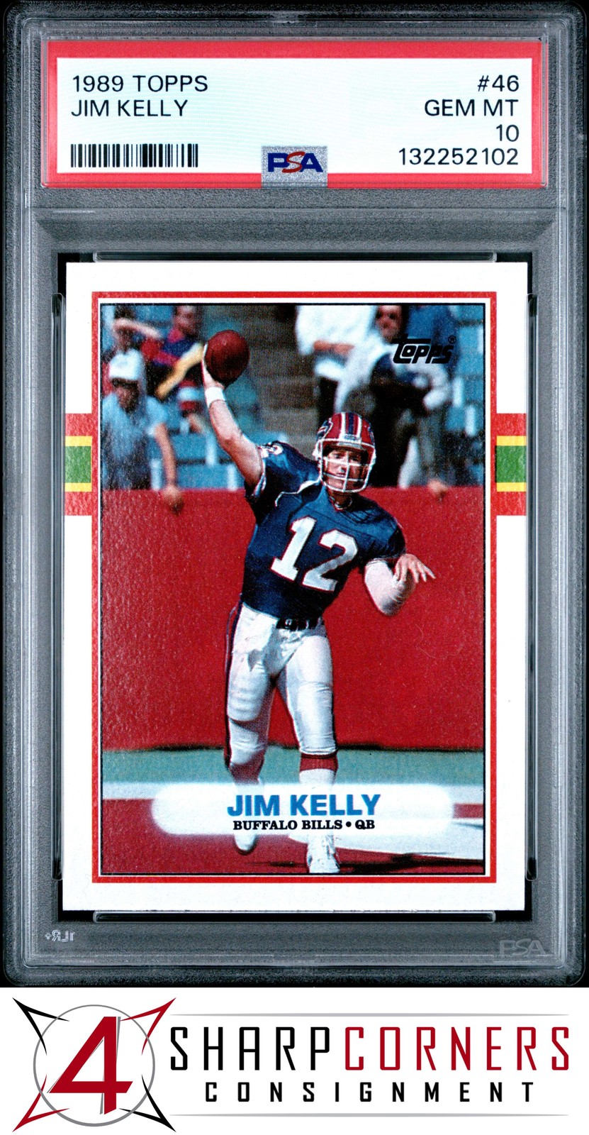1989 TOPPS #46 JIM KELLY BILLS HOF PSA 10
