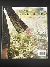 BELLA GRACE FIELD GUIDE To Everyday MAGIC Issue 12