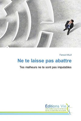 Farouk Hajji | Ne te laisse pas abattre | Taschenbuch | Französisch (2025)