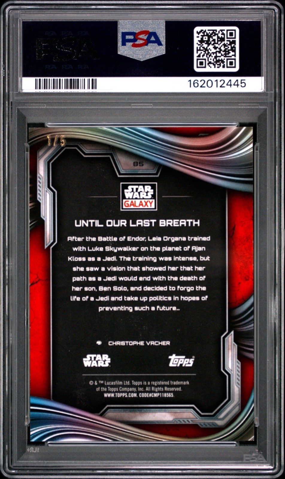 2025 Topps Star Wars Galaxy OUR LAST BREATH LEIA #85 RED REFRACTOR 1/5 SSP PSA 9 view 2