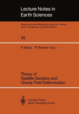 Theory of Satellite Geodesy and Gravity Field Determination Reiner Rummel