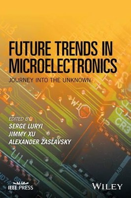 Serge Luryi Future Trends in Microelectronics (Hardback) (UK IMPORT)