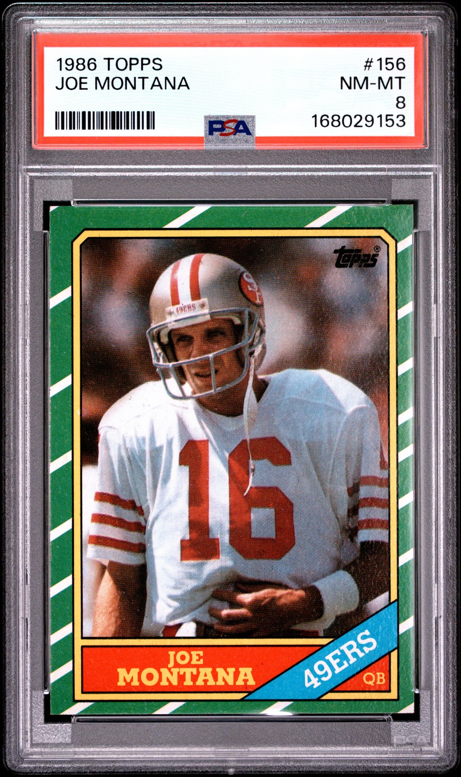 1986 TOPPS #156 JOE MONTANA PSA 8