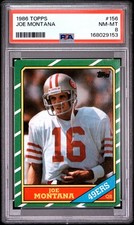 1986 TOPPS #156 JOE MONTANA PSA 8