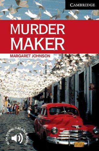 Margaret Johnson Murder Maker Level 6 (Tascabile) Cambridge English Readers