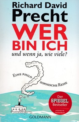 RICHARD DAVID PRECHT - Wer bin ich und wenn ja, wie viele?