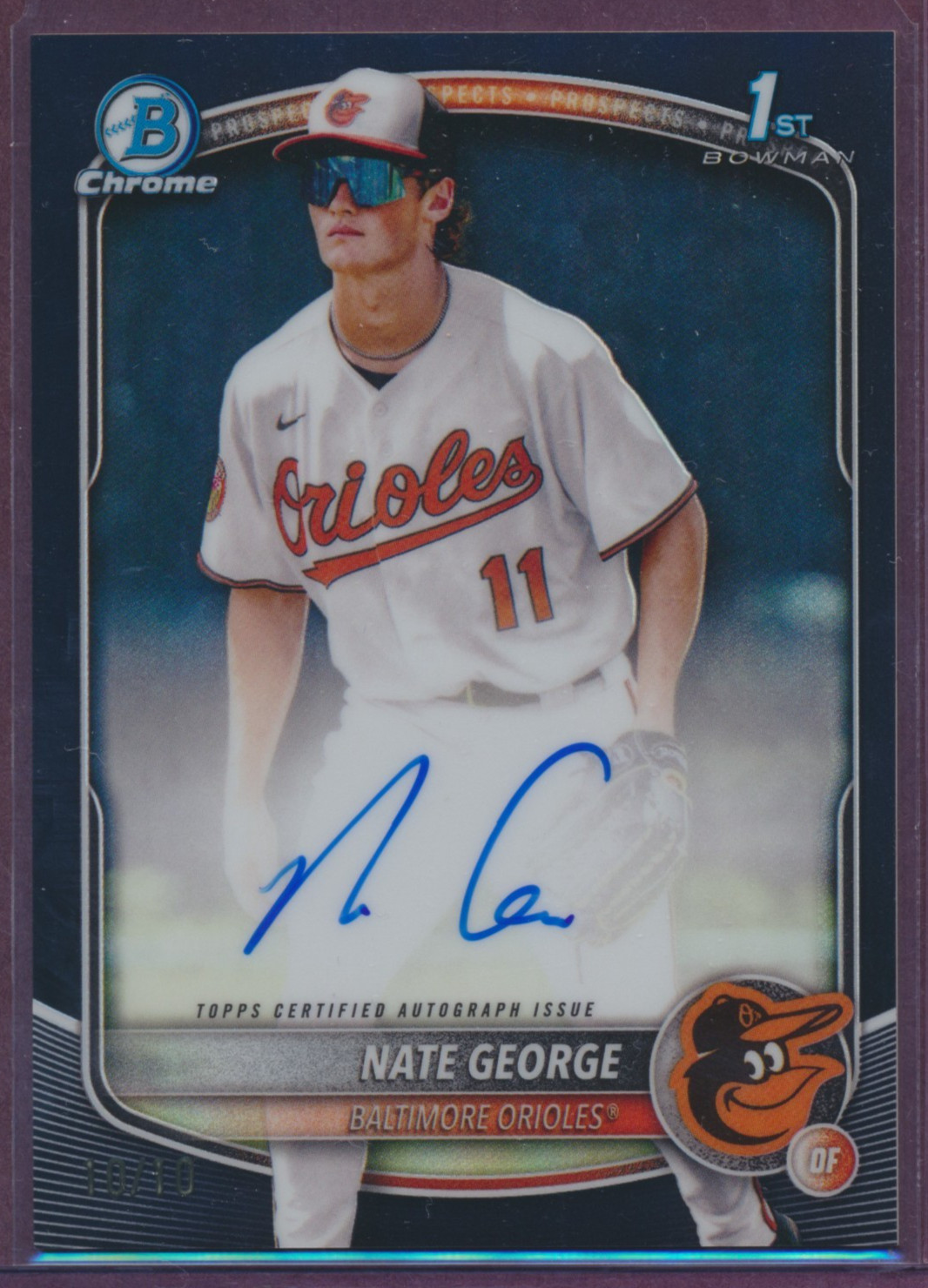 2025 Bowman Chrome Nate George Auto Black Refractor 1st #10/10 Orioles Ebay 1/1