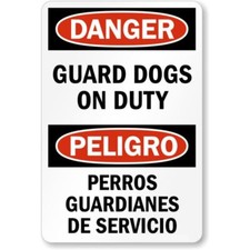 Bilingual Danger Guard Dogs Aluminum Weatherproof 8" x 12" Sign