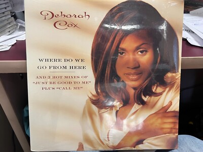DEBORAH COX WHERE DO WE GO FROM HERE JUST BE GOOD TO ME 12'' 1996 ARISTA 13235
