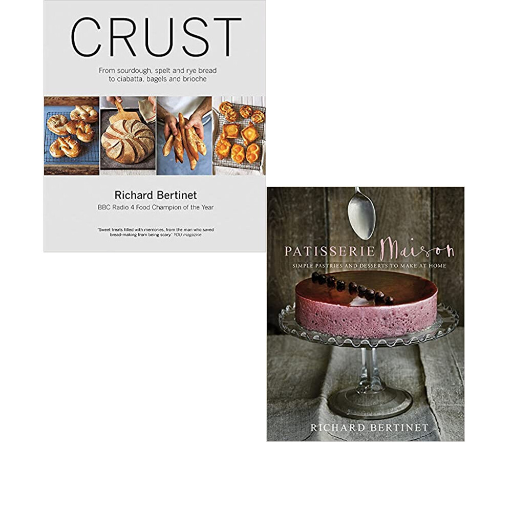 Richard Bertinet Crust Sourdough, Patisserie Maison 2 Books Collection Set NEW