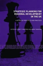 Natural and Built Environment Ser.: Strategic Planning for Regional...