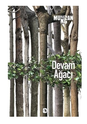 Devam Agaci  Murathan Mungan   TURKCE KITAP TURKISH BOOK 2021 yeni