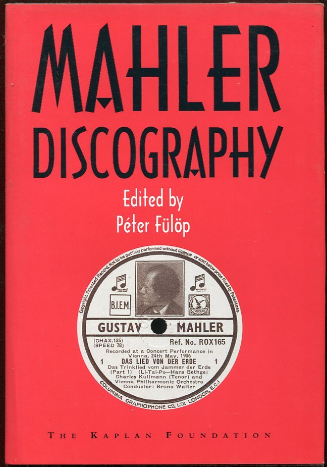Image 1 - Ed Peter Fulop / Mahler Discography First Edition 1995