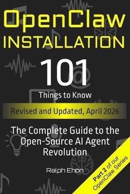 OpenClaw Installation - 101 Things to Know: The Complete Setup Guide for macOS, 