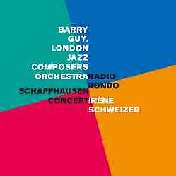 Barry Guy   London Jazz Composers Orchestra / Irene Schweizer - Radio Rondo / 