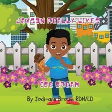 Jaxson really likes Ice Cream by Brown Rdn Ld, Jodi-Ann, Like New Used, Free ...