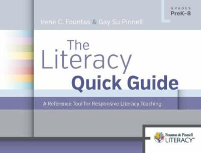 The Literacy Quick Guide: A Reference T- Irene Fountas, 0325051283, spiral-bound