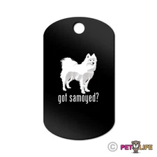 Got Samoyed Engraved Keychain GI Tag dog sammy Many Colors