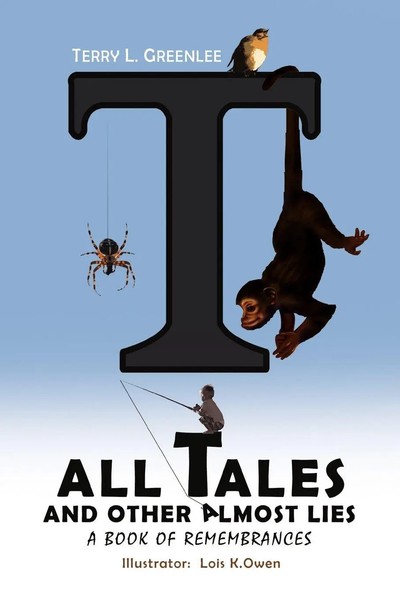 Terry L. Greenlee | Tall Tales And Other Almost Lies | Taschenbuch | Englisch-image