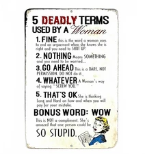 Deadly Terms Used Woman Sign Aluminum Metal 8"x12" Funny Wife Man Cave Garage