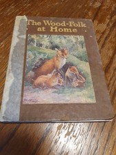 Rare Antique Book The Wood-Folk At Home By May Byron 1st Edition 1911