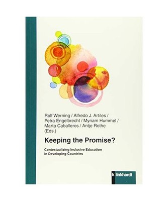 Keeping the Promise?: Contextualizing Inclusive Education in Developing Countrie