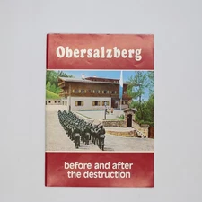 Obersalzberg Eagles Nest 1834m Above Sea Level by Ernst Baumann (1979 Pamphlet)