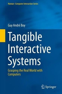 Tangible Interactive Systems - 9783319302690