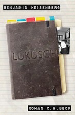 Lukusch | Roman | Benjamin Heisenberg | Deuts...