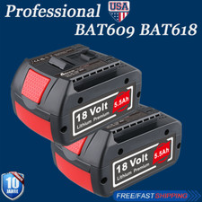 2X For Bosch BAT618 BAT609 BAT612 18V Volt Lithium-Ion 5.5Ah Battery Pack BAT620