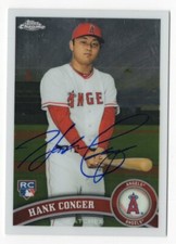 HANK CONGER Signed Autographed 2011 Topps Chrome Baseball Card LAA Angles #180