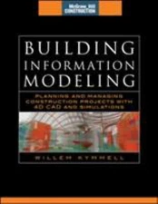 Building Information Modeling: Planning and Managing Construction Projects...