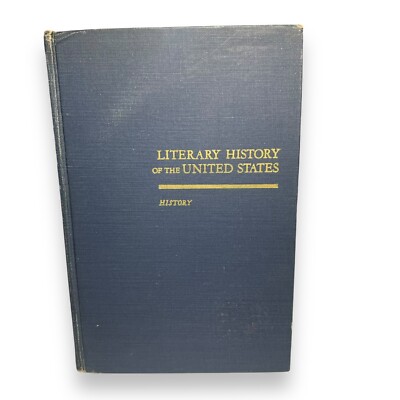Literary History of the United States MacMillan Third Edition 1969 Hard Cover