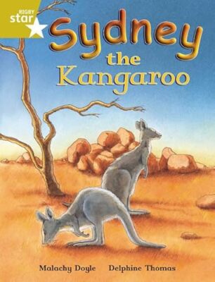 Rigby Star Independent Gold Reader 4 Sydney the Kangaroo by Malachy Doyle NEW