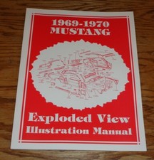 1969 1970 Ford Mustang Exploded View Illustration Manual 69 70