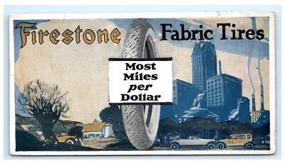 Firestone Fabric Tires Most Miles Per Dollar Ink Blotter Automobiles Cars E3
