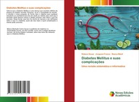Rebeca Sousa (U. A.) | Diabetes Mellitus E Suas ComplicaçõEs | Taschenbuch