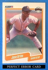 JOSE URIBE 1990 FLEER #74 PRISTINE ERROR D.O.B. 50/50 READ  (D)