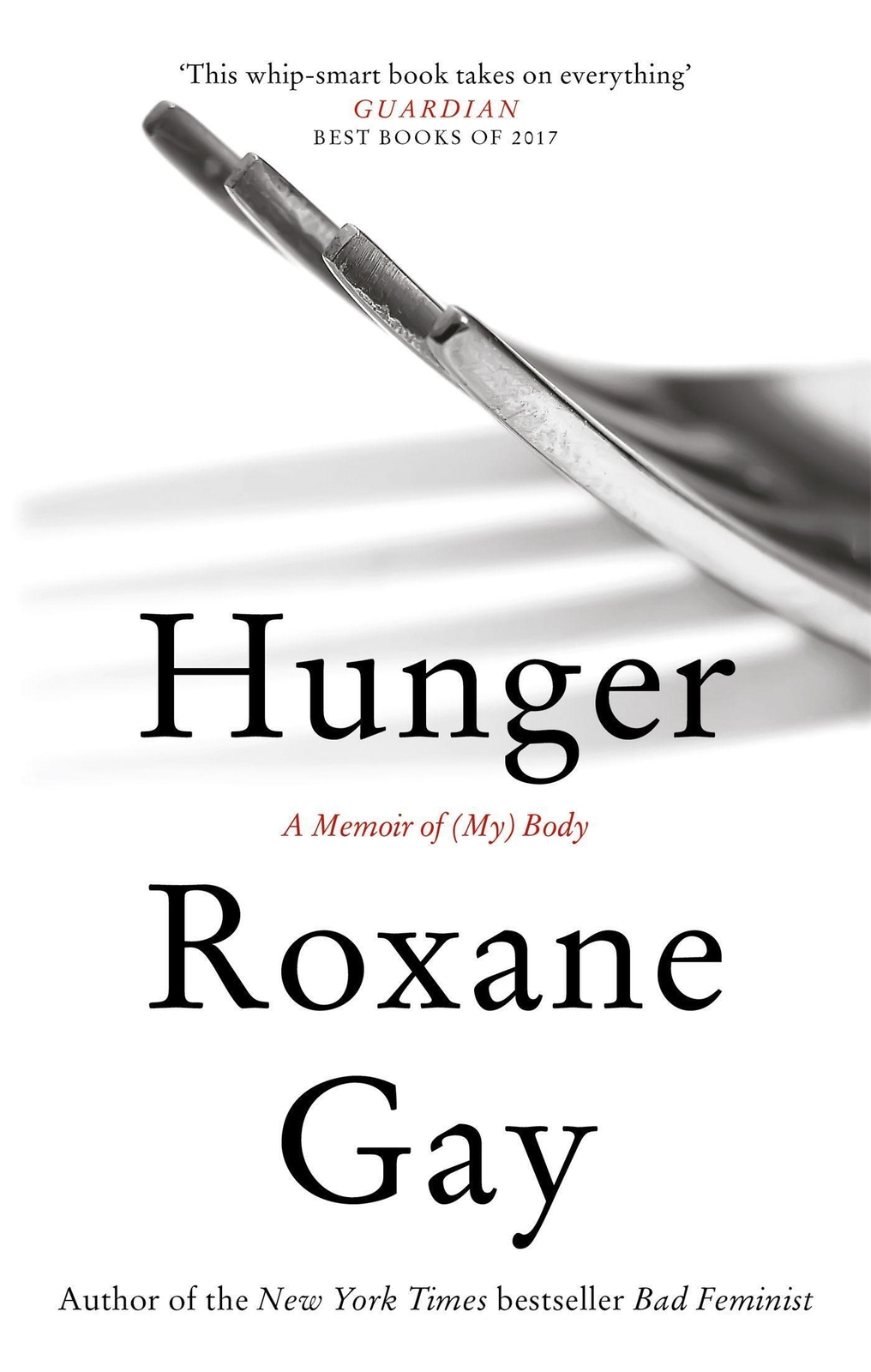 Thumbnail - Hunger | A Memoir Of (my) Body | Roxane Gay | Englisch | Taschenbuch |