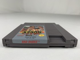 Bad Dudes - Nintendo NES Game Authentic Cart. Only USED GOOD!