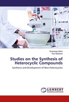 Studies On The Synthesis Of Heterocyclic Compounds Dhananjay Mane (U. A.) Buch