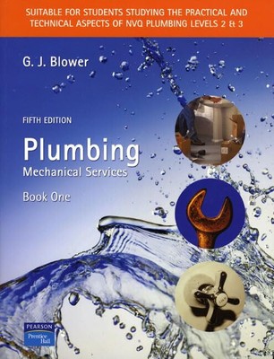 Plumbing: Mechanical Services: Bk. 1, Blower, Gordon