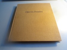 Oper in Dresden, Festschrift zur Wiedereröffnung der Semperoper 1985