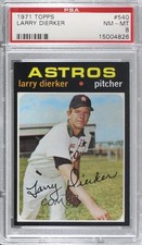 1971 Topps Larry Dierker #540 PSA 8 2d2