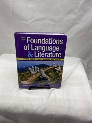 Foundations of Language & Literature Second Edition by Renee Shea HC
