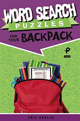 Word Search Puzzles for Your Backpack (..., Eric Berlin