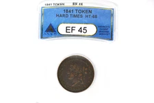 1841 Hard Times Token- HT-68- ANACS EF-45.  May Tenth