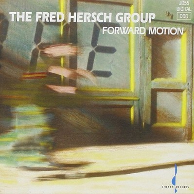 The Fred Hersch Group, Forward Motion, audioCD
