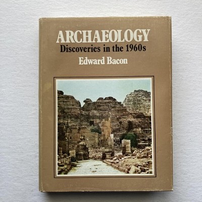 Vintage Archaeology Discoveries In The 1960s Edward Bacon History Hardcover