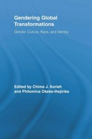 Gendering Global Transformations | Gender, Culture, Race, And Identity | Buch